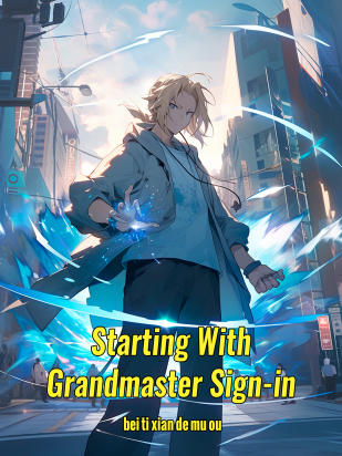 Starting With Grandmaster Sign-in